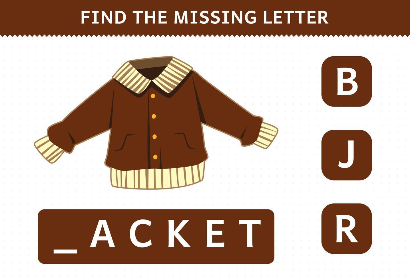 juego educativo para niños encontrar hoja de trabajo de chaqueta de ropa portátil de dibujos animados de letras faltantes vector