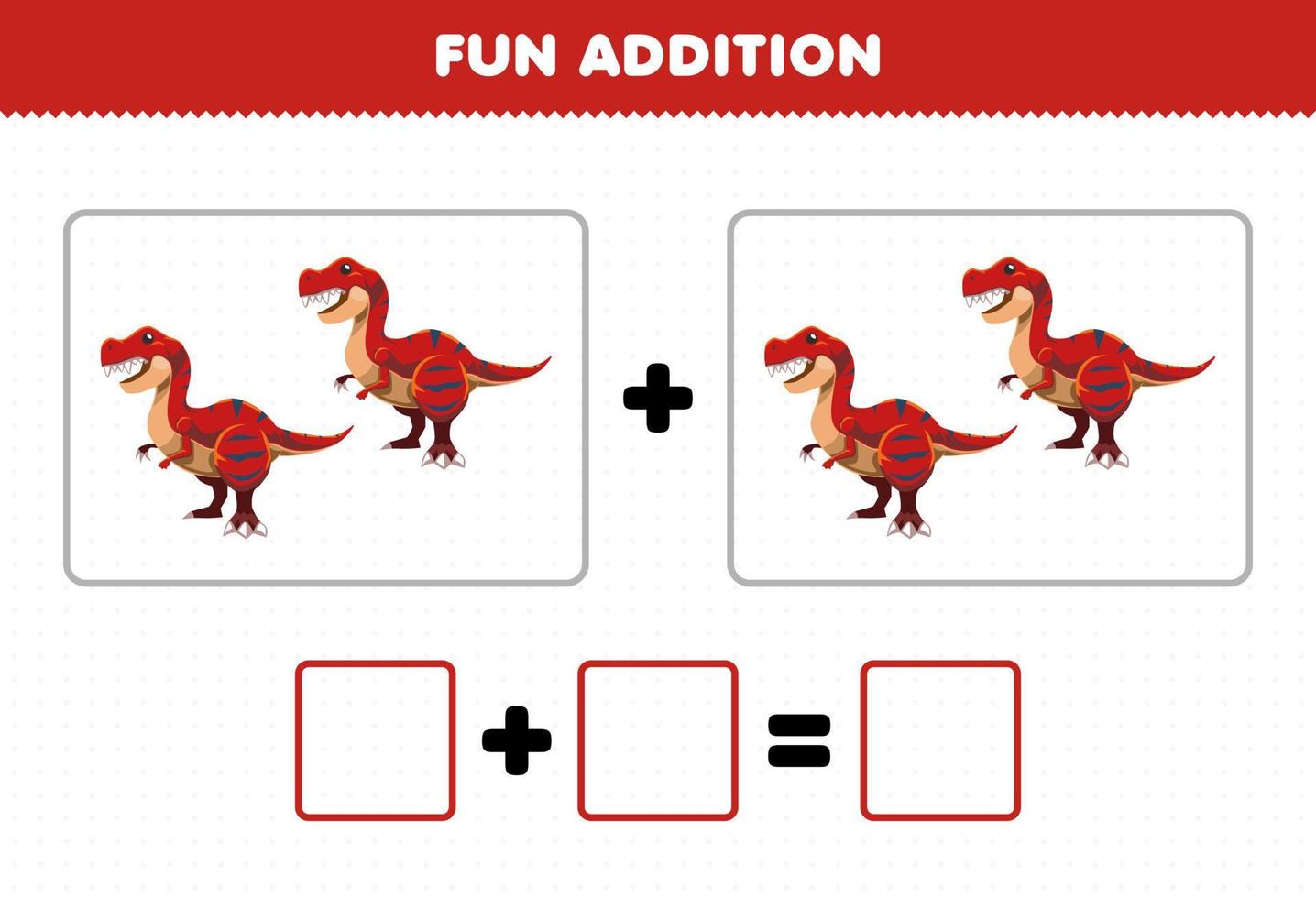 Education game for children fun addition by counting cute cartoon prehistoric dinosaur tyrannosaurus pictures worksheet vector