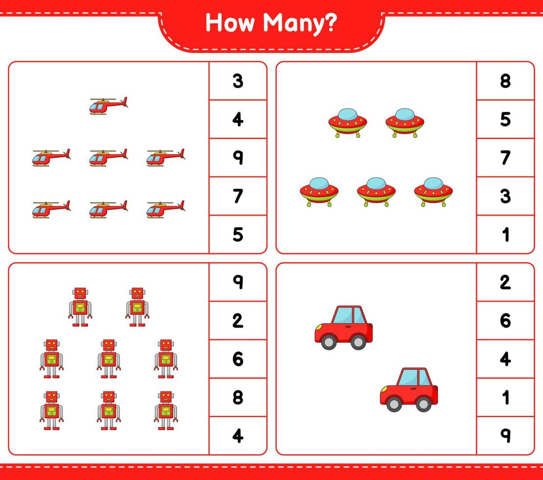 Counting game, how many Helicopter, Ufo, Robot, and Car. Educational children game, printable worksheet, vector illustration