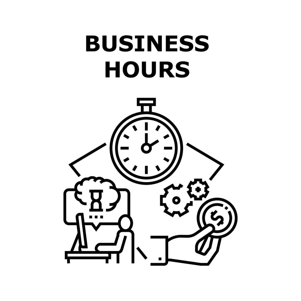 Business Hours Vector Concept Black Illustration