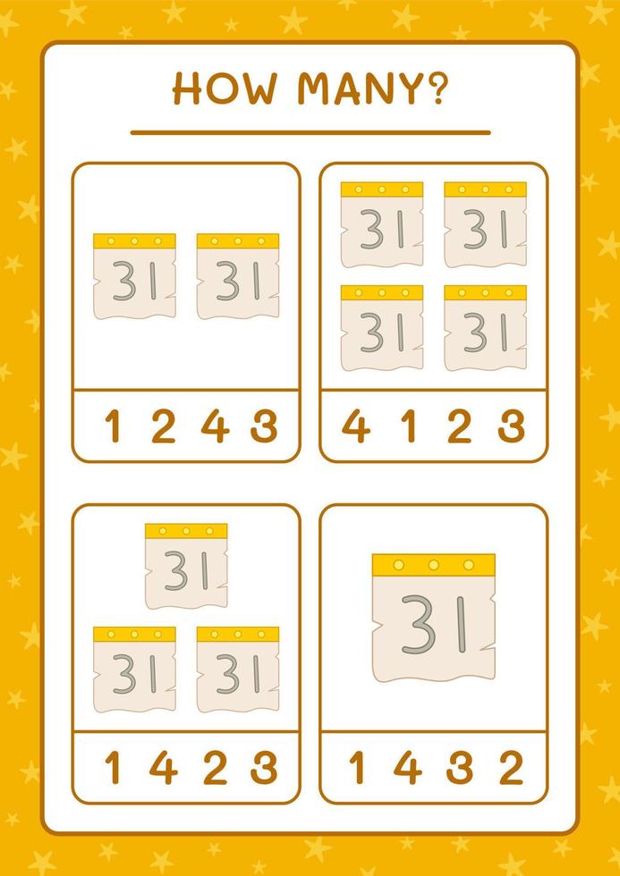 How many Calendar, game for children. Vector illustration, printable worksheet