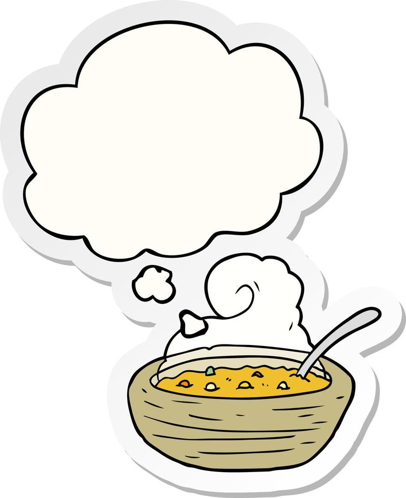 tazón de dibujos animados de sopa caliente y burbuja de pensamiento como pegatina impresa vector
