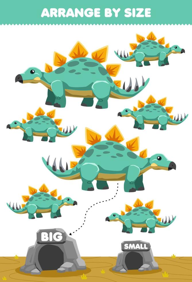 Education game for children arrange by size big or small move it in the cave cute cartoon prehistoric dinosaur stegosaurus pictures vector