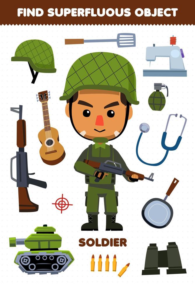 Education game for children find the superfluous objects for cute cartoon profession soldier printable worksheet vector