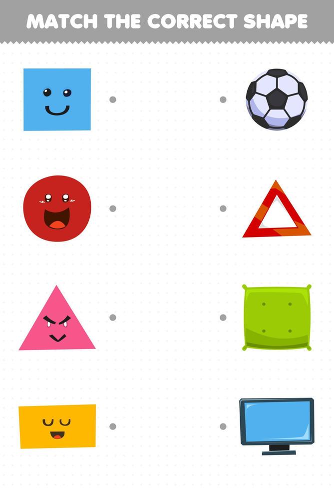Education game for children match the correct shape of geometric object square pillow circle soccer ball triangle emergency sign rectangle monitor printable worksheet vector