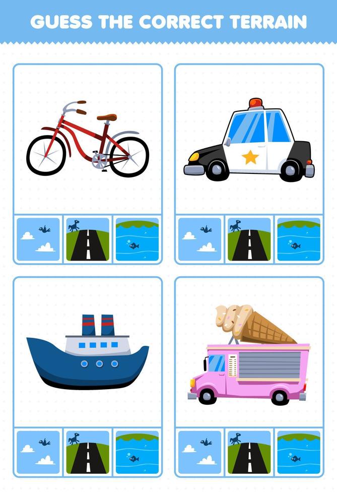 juego educativo para niños adivinar el terreno correcto aire tierra o agua de transporte de dibujos animados bicicleta coche de policía ferry barco camión de helados hoja de trabajo imprimible vector