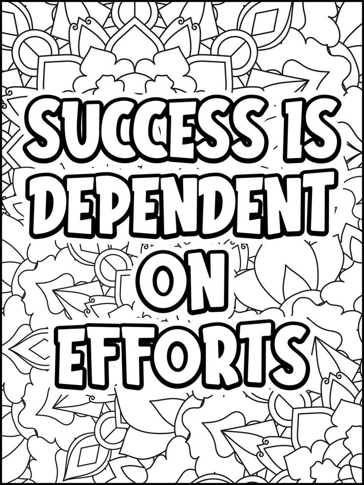 Motivational quotes coloring page. Inspirational quotes coloring page. Affirmative quotes coloring page. Positive quotes. Good vibes. Swear word coloring page. Motivational typography. vector