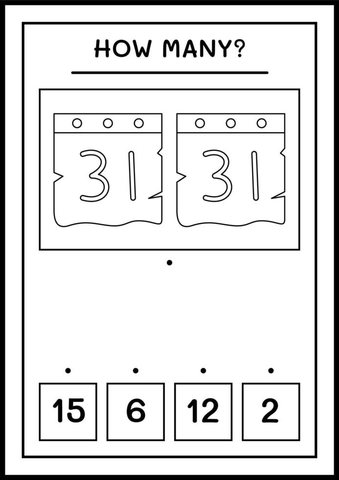 How many Calendar, game for children. Vector illustration, printable worksheet