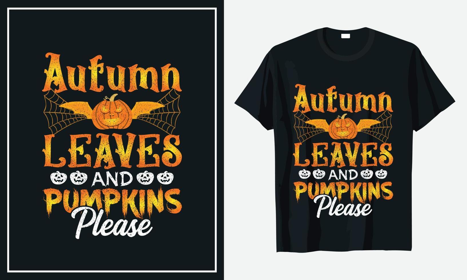 hojas de otoño y calabazas por favor diseño de camiseta de halloween vector