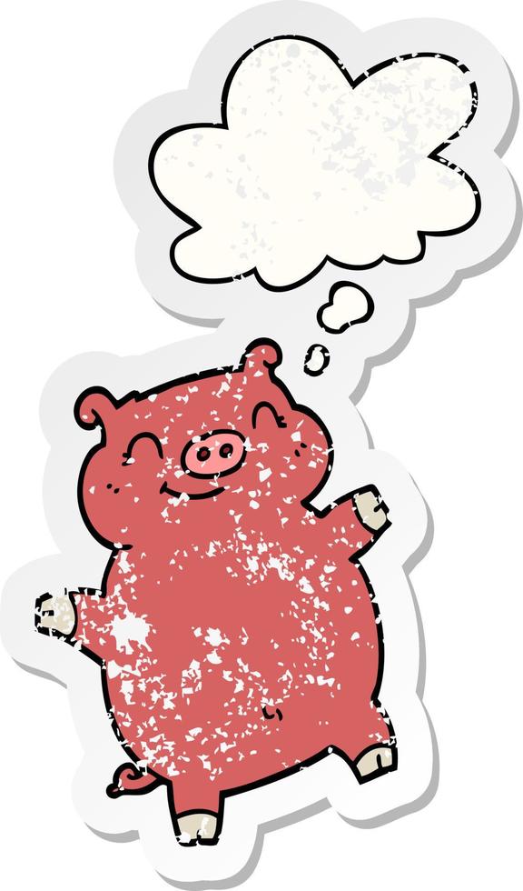 cartoon pig and thought bubble as a distressed worn sticker vector