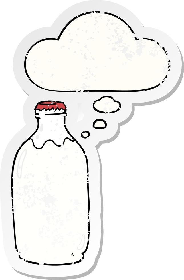 cartoon milk bottle and thought bubble as a distressed worn sticker vector