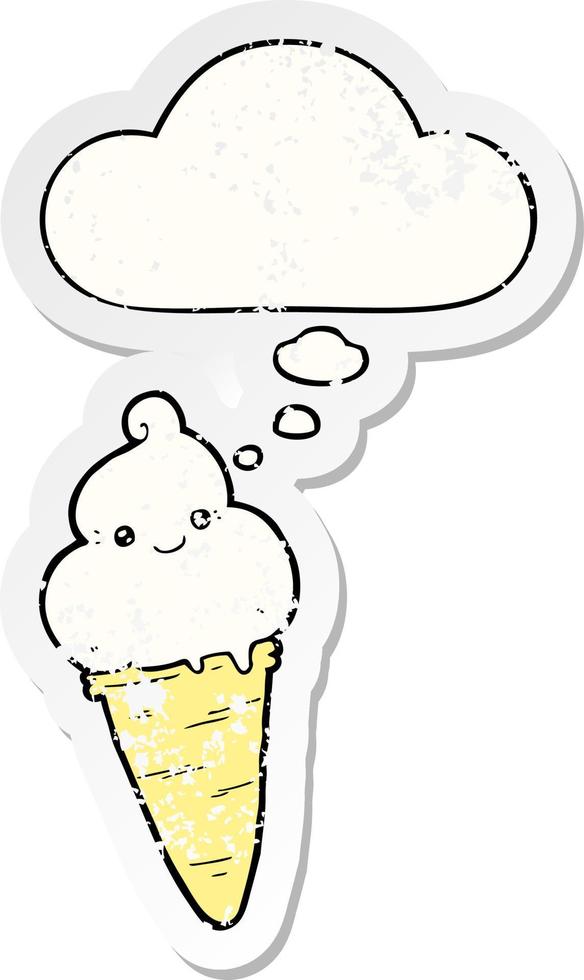 cartoon ice cream and thought bubble as a distressed worn sticker vector