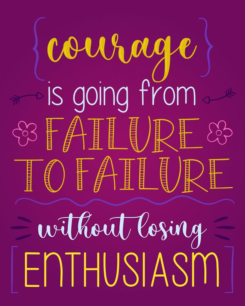 Motivational phrase lettering. Perfect for print or web.Print vector