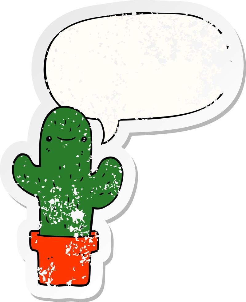 cartoon cactus and speech bubble distressed sticker vector