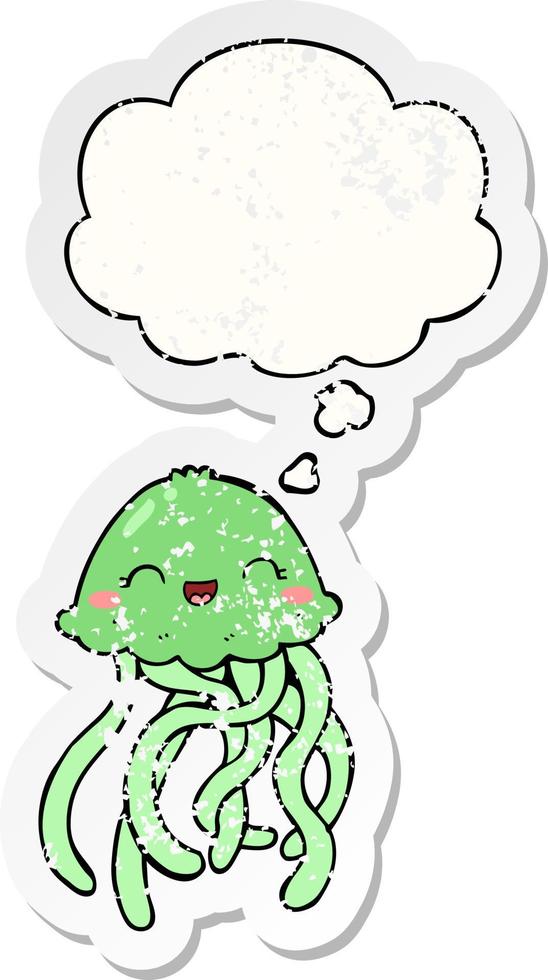 cute cartoon jellyfish and thought bubble as a distressed worn sticker vector