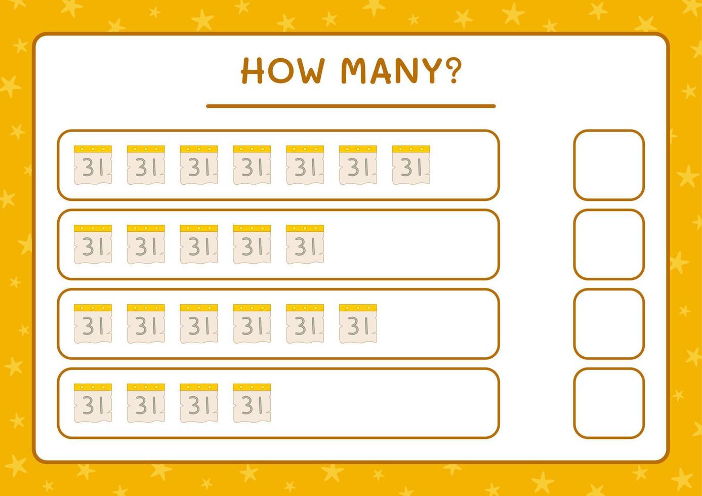 How many Calendar, game for children. Vector illustration, printable worksheet