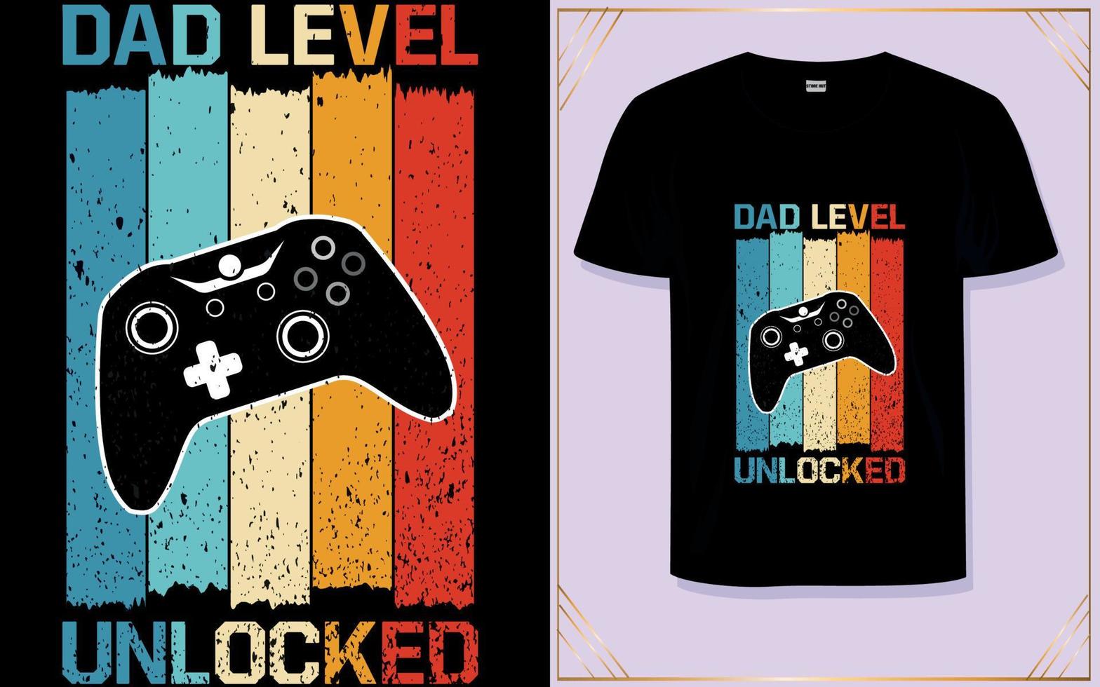 Dad level unlocked t shirt  desgin vector