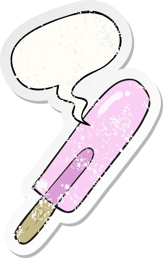 cartoon ice lolly and speech bubble distressed sticker vector