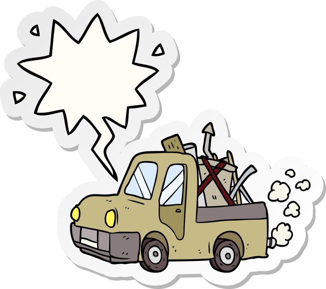 cartoon old truck full of junk and speech bubble sticker vector