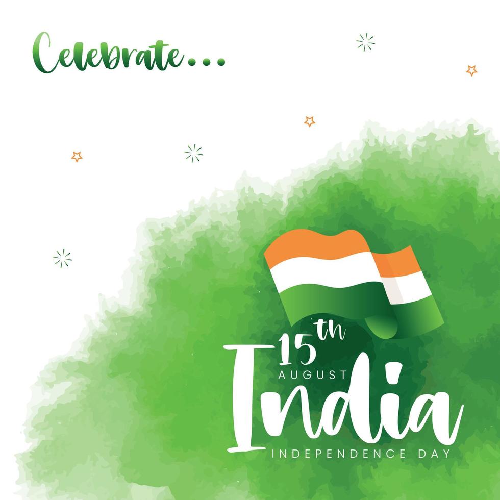 Celebrating India Independence Day Vector Illustration