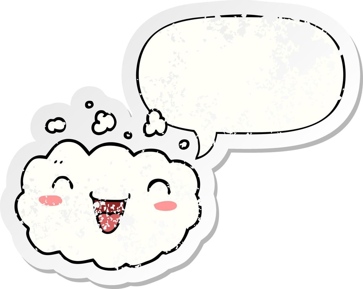 happy cartoon cloud and speech bubble distressed sticker vector