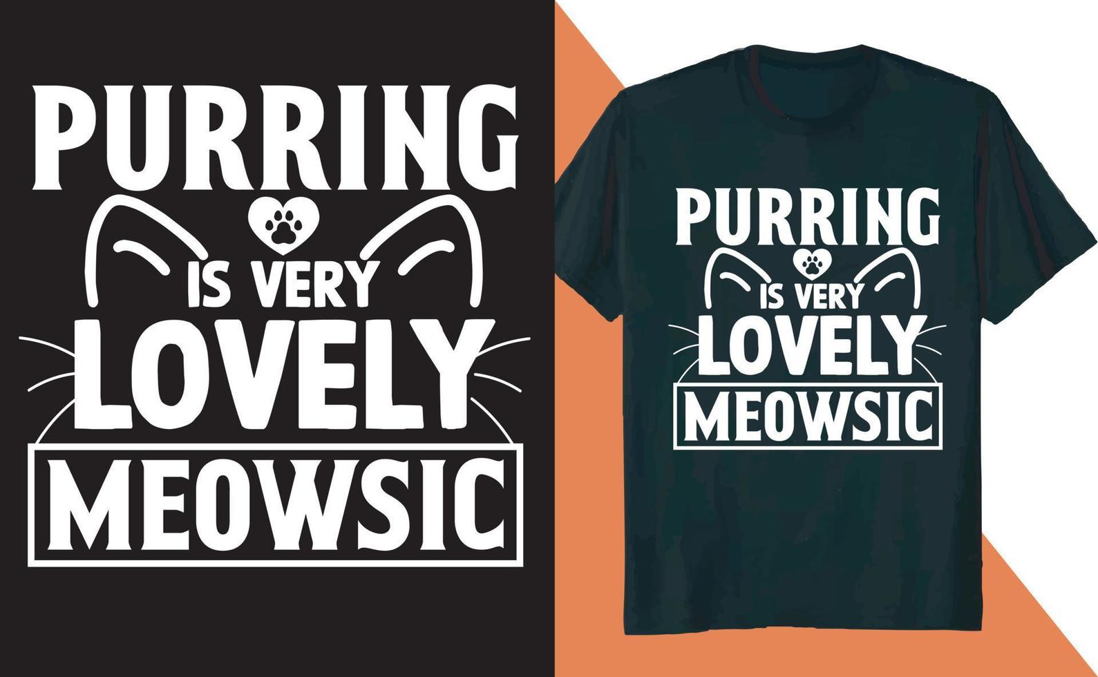 Purring is Very Lovely Meowsic Cat T Shirt Design vector
