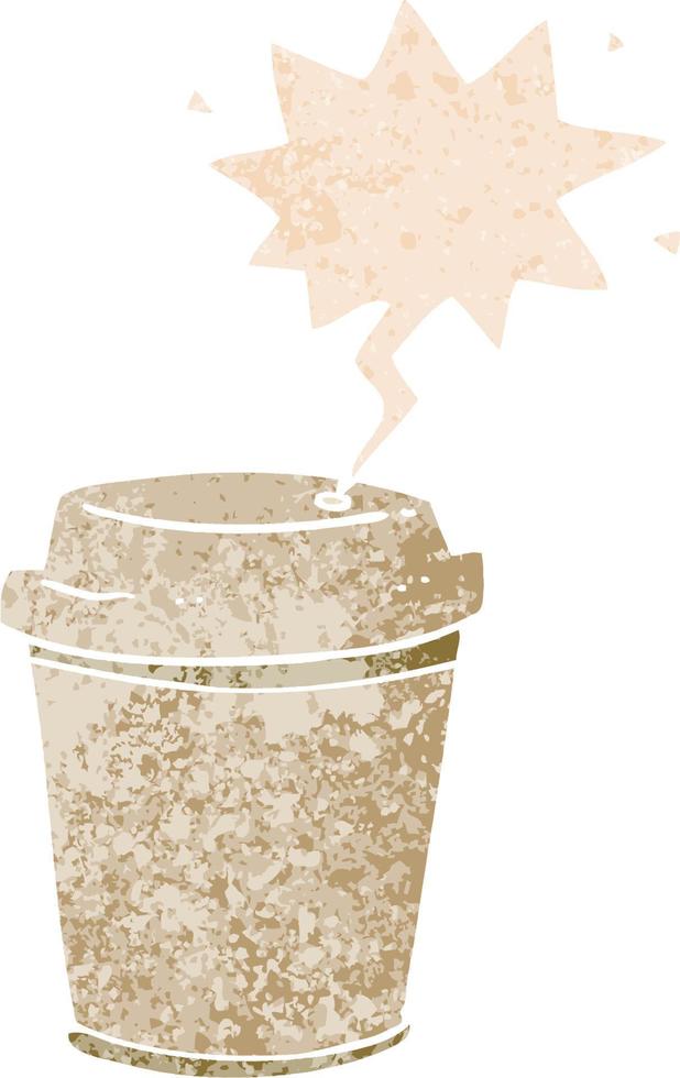 cartoon takeout coffee cup and speech bubble in retro textured style vector