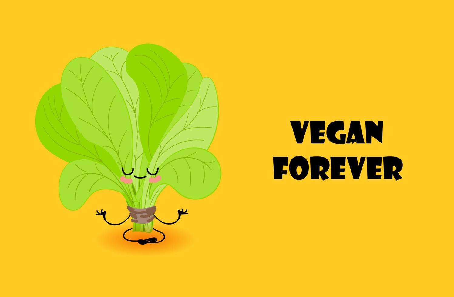 Vegan forever. Postcard to the international day of vegetarianism and healthy food. Spinach character. Healthy vegetables. Yoga vector