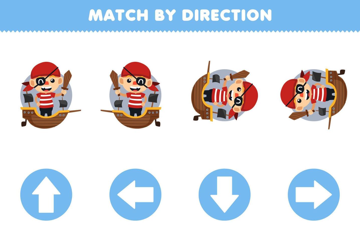 Education game for children match by direction left right up or down orientation of cute cartoon pirate boy with ship halloween printable worksheet vector