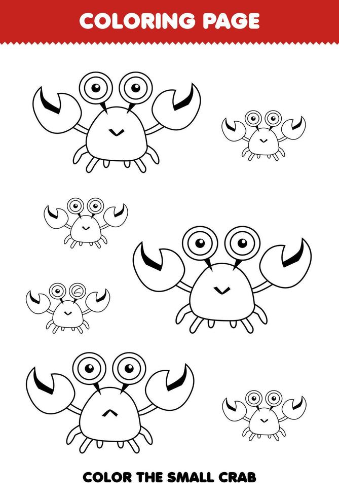 Education game for children coloring page big or small picture of cute cartoon crab animal line art printable worksheet vector