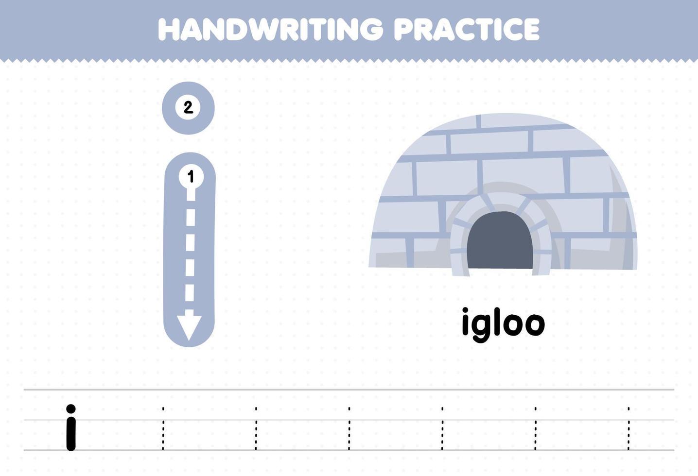 Education game for children handwriting practice with lowercase letters i for igloo printable worksheet vector