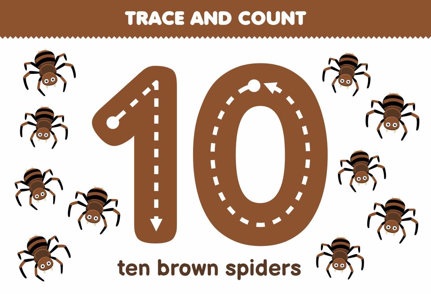 juego educativo para niños rastreando el número diez y contando la hoja de  trabajo imprimible de halloween de la araña marrón de dibujos animados  lindo 10067361 Vector en Vecteezy
