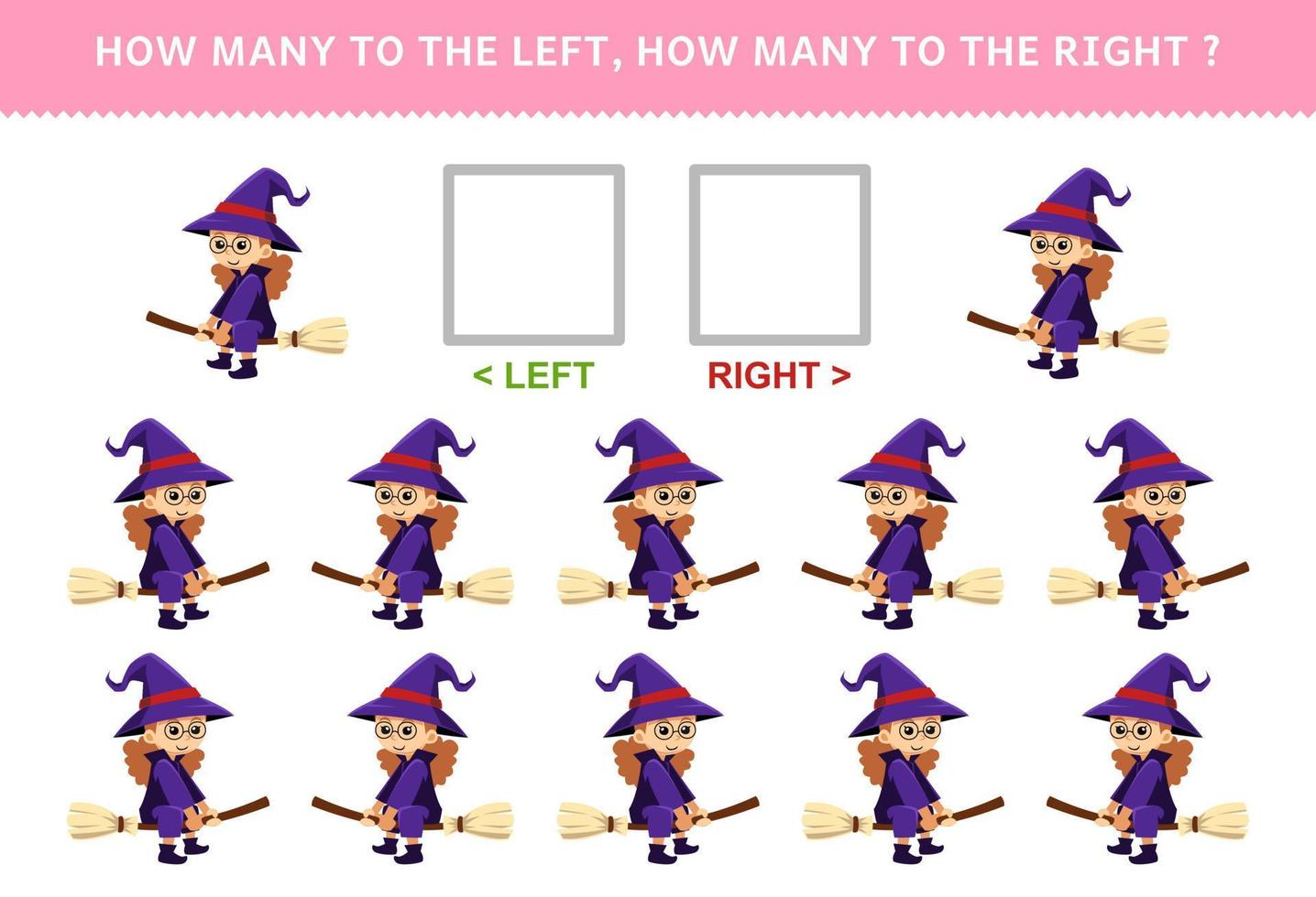 Education game for children of counting left and right picture of cute cartoon witch halloween printable worksheet vector