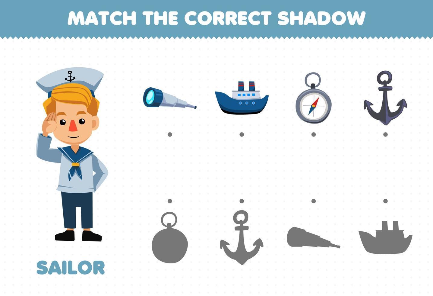 Education games for children match the correct shadow of set profession stuff for cute cartoon sailor printable worksheet vector