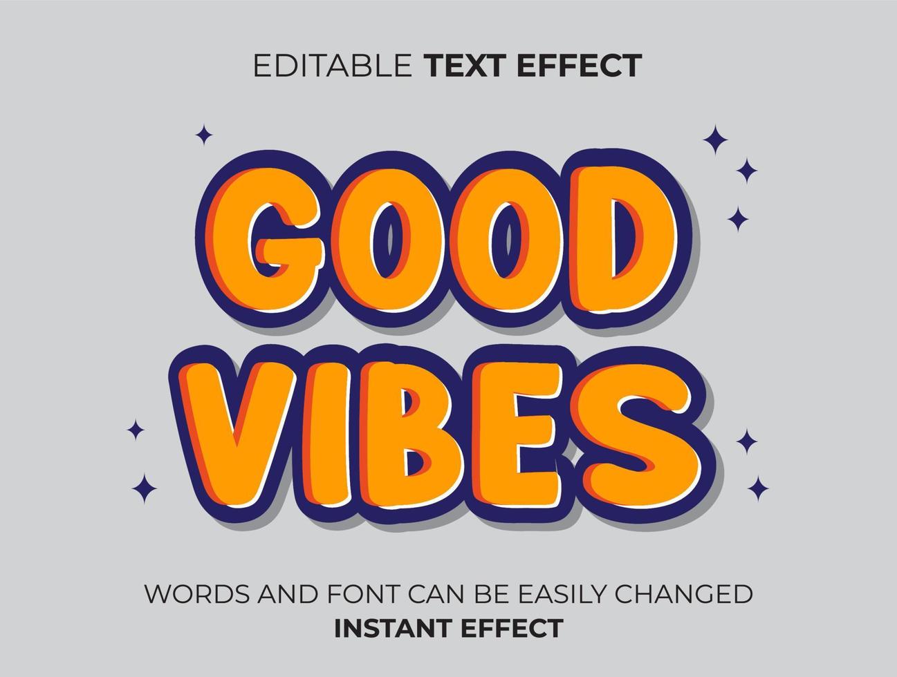efecto de texto de buenas vibraciones vector