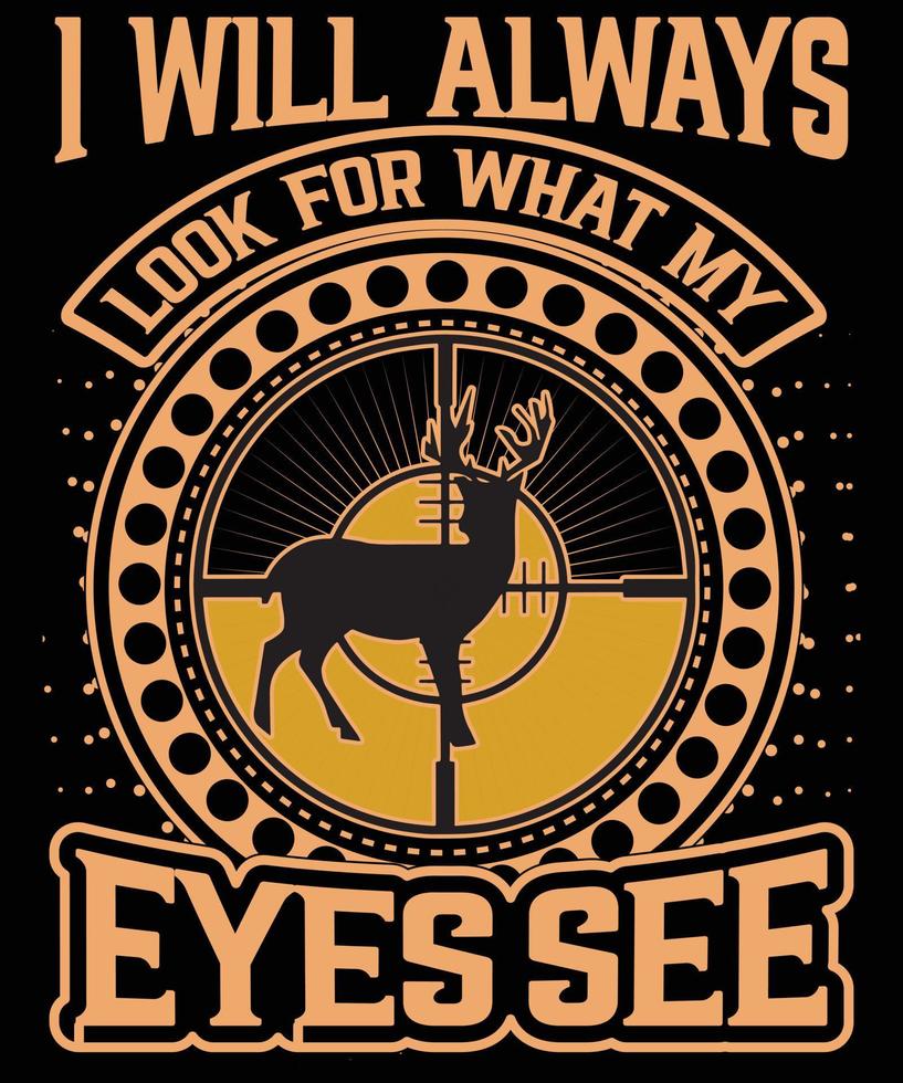 Hunting T Shirt Design vector