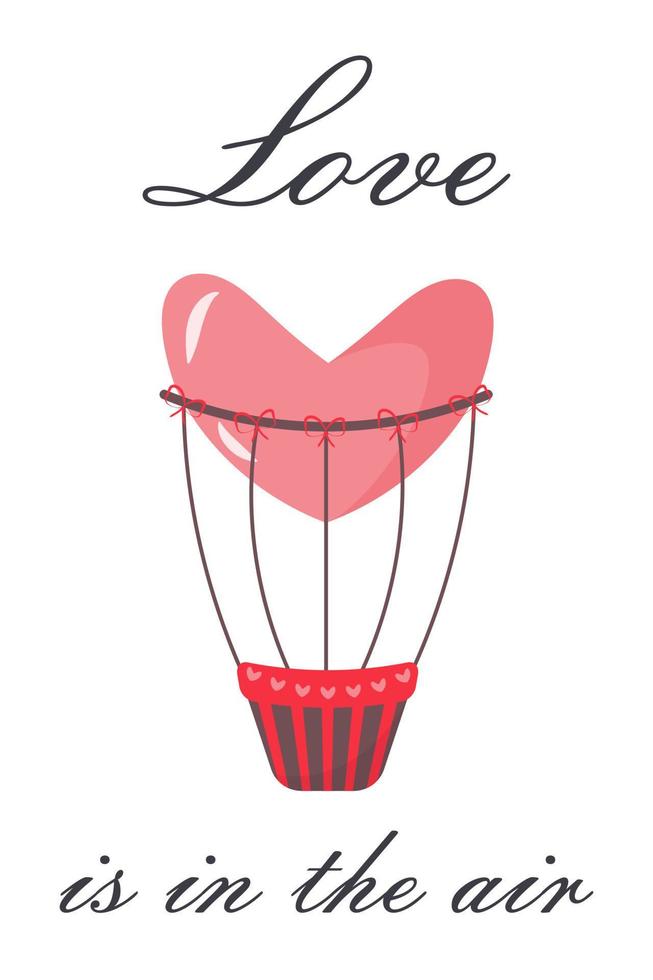 Hot air balloon in the shape of heart. Love is in the air quote. vector