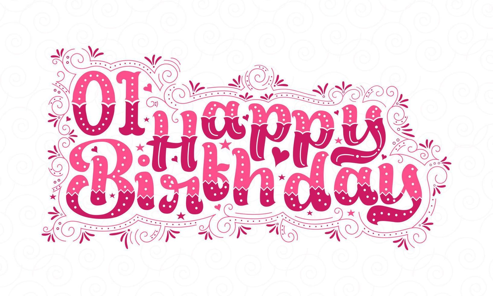 1st Happy Birthday lettering, 1 year Birthday beautiful typography design with pink dots, lines, and leaves. vector