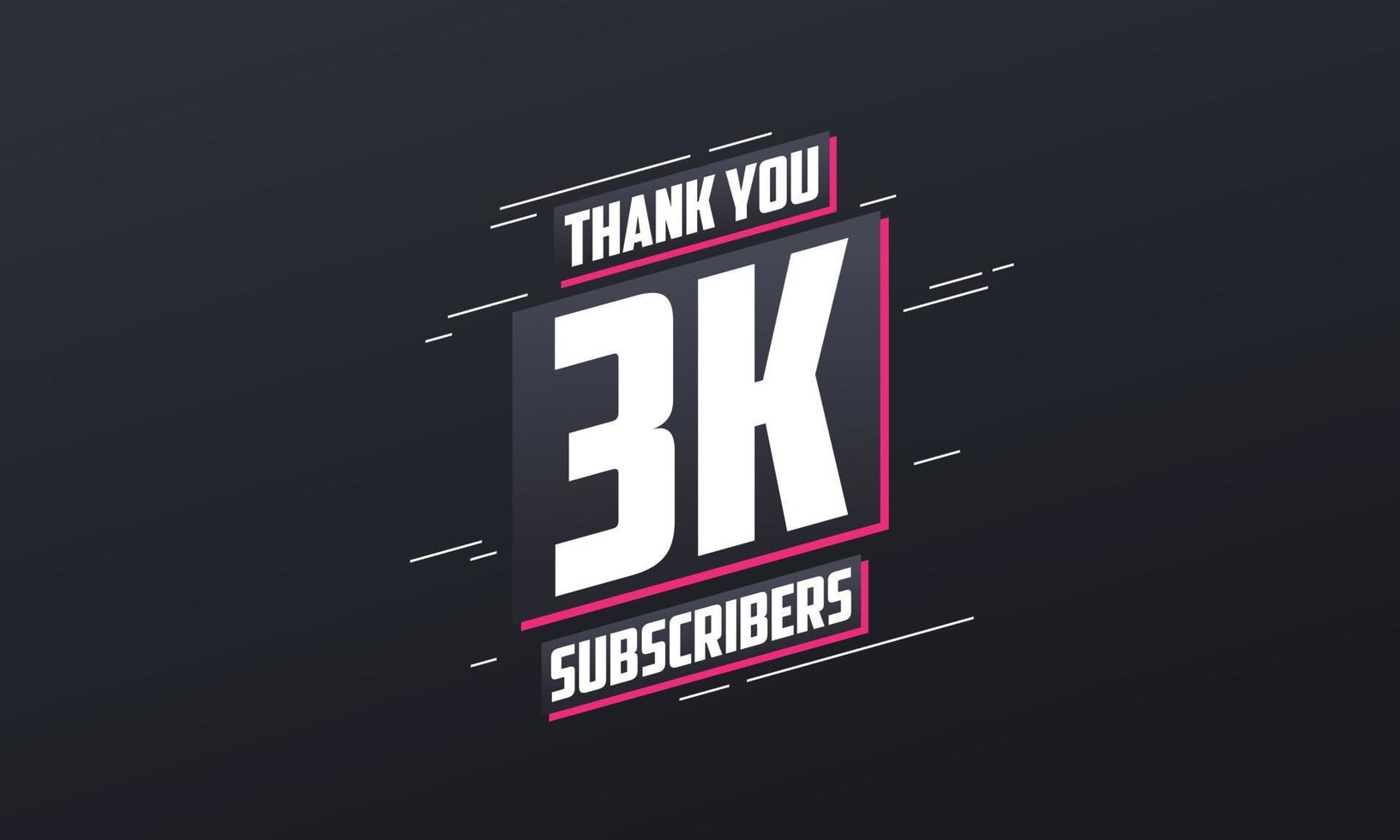 Thank you 3000 subscribers 3k subscribers celebration. vector