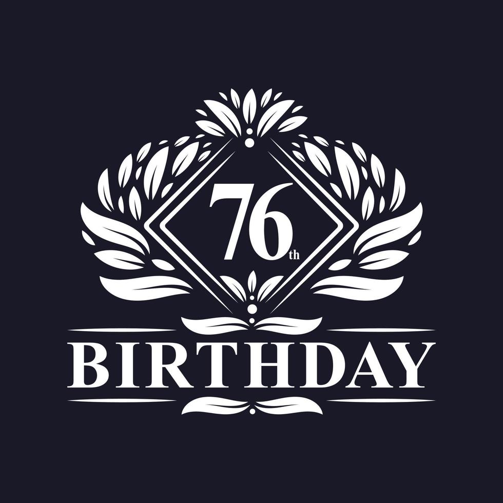 Logotipo de cumpleaños de 76 años, celebración de cumpleaños número 76 de lujo. vector