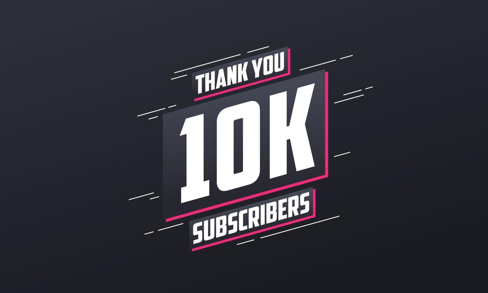 Thank you 10000 subscribers 10k subscribers celebration. vector