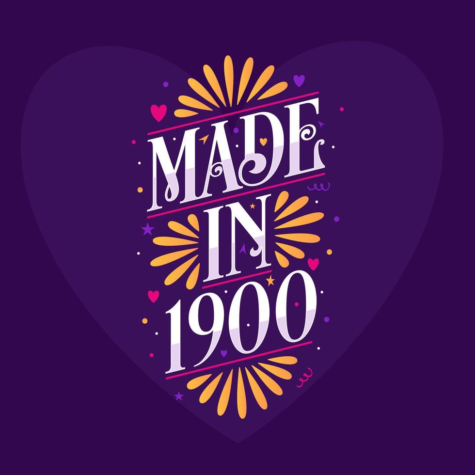 made-in-1900-calligraphy-lettering-birthday-celebration-10078727-vector