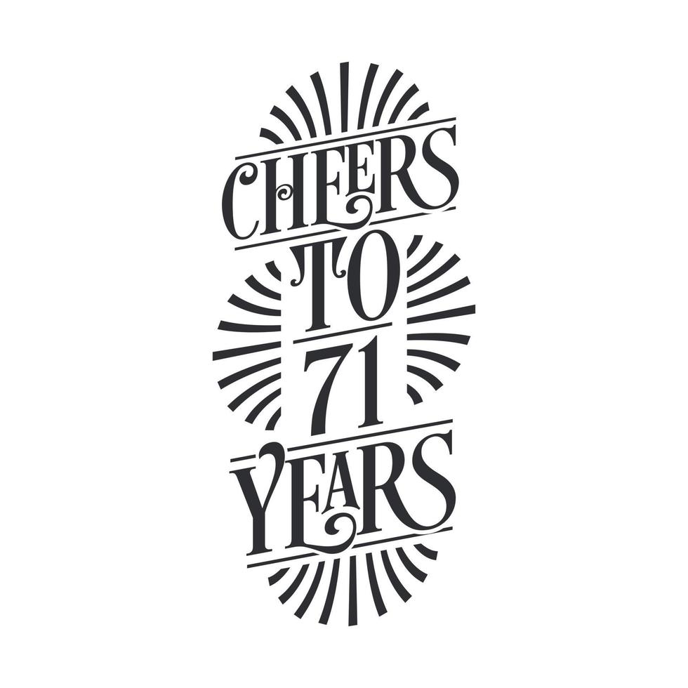 71 years vintage birthday celebration, Cheers to 71 years vector