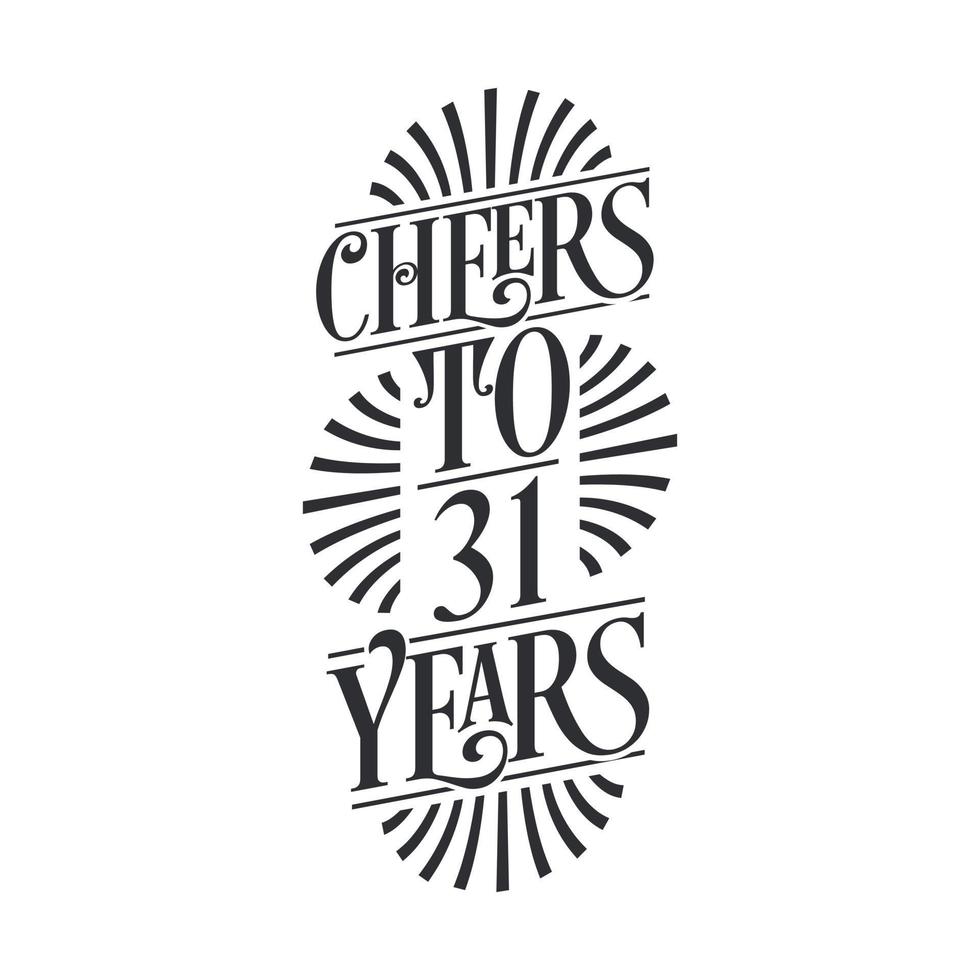31 years vintage birthday celebration, Cheers to 31 years vector