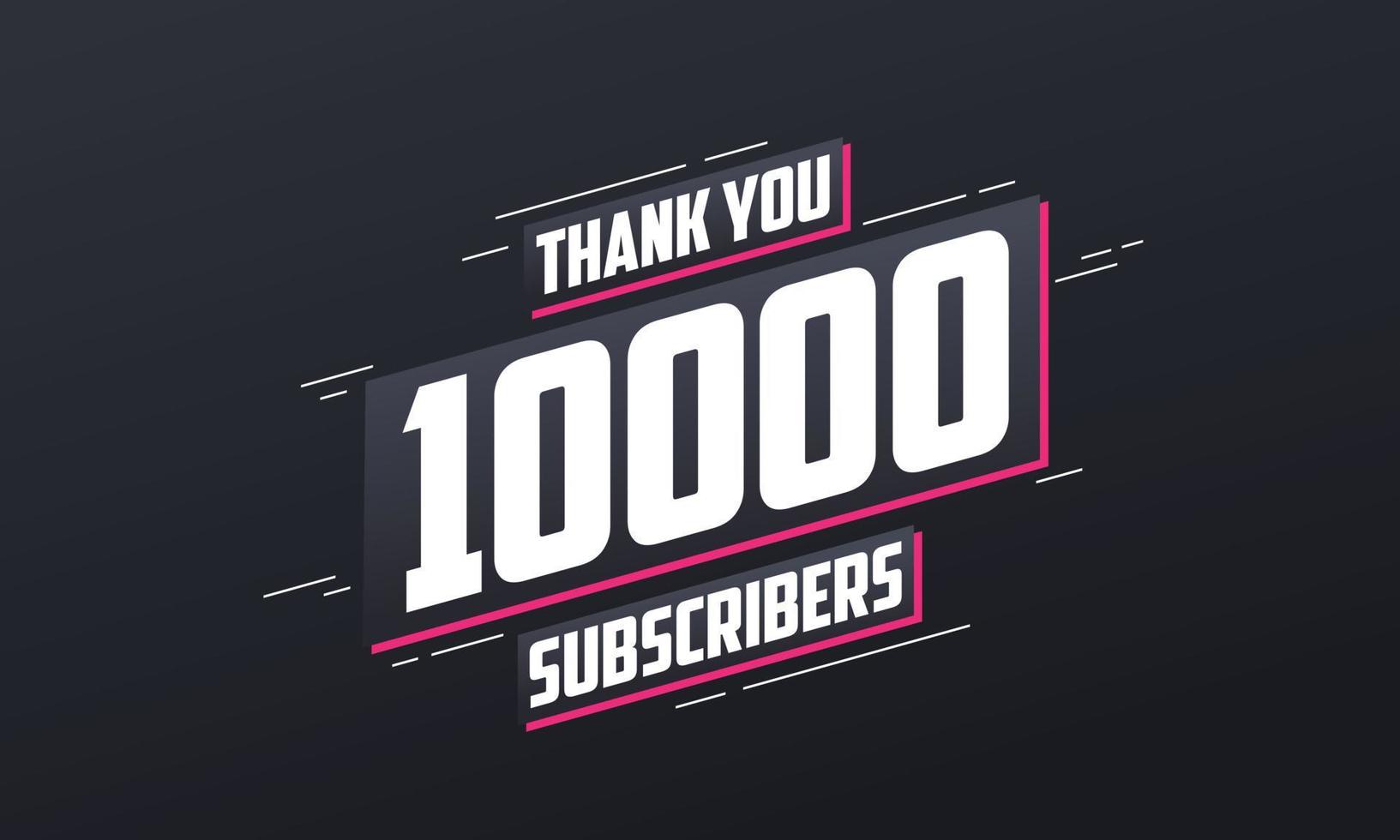 Thank you 10000 subscribers 10k subscribers celebration. vector