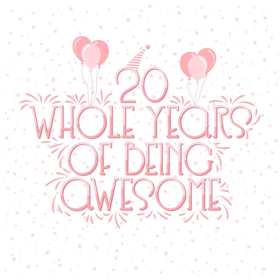 20 Years Birthday and 20 years Anniversary Celebration Lettering. vector