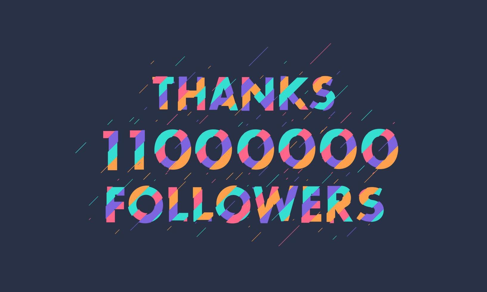 gracias 11000000 seguidores, celebración de 11 millones de seguidores diseño colorido moderno. vector