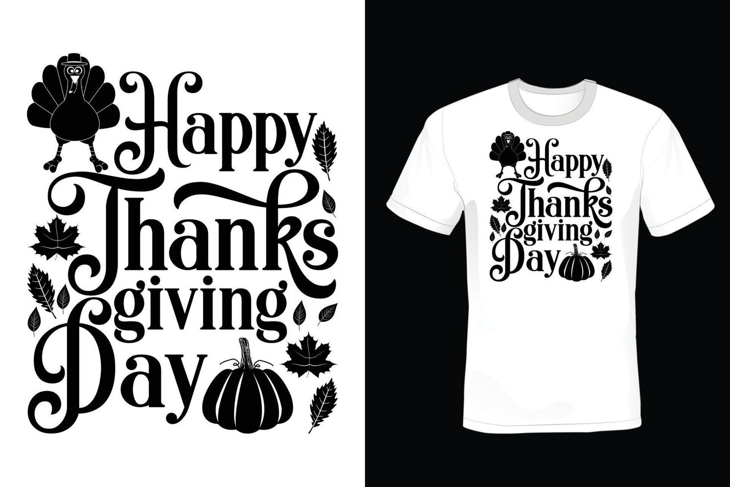 Thanksgiving Day T shirt design, vintage, typography vector