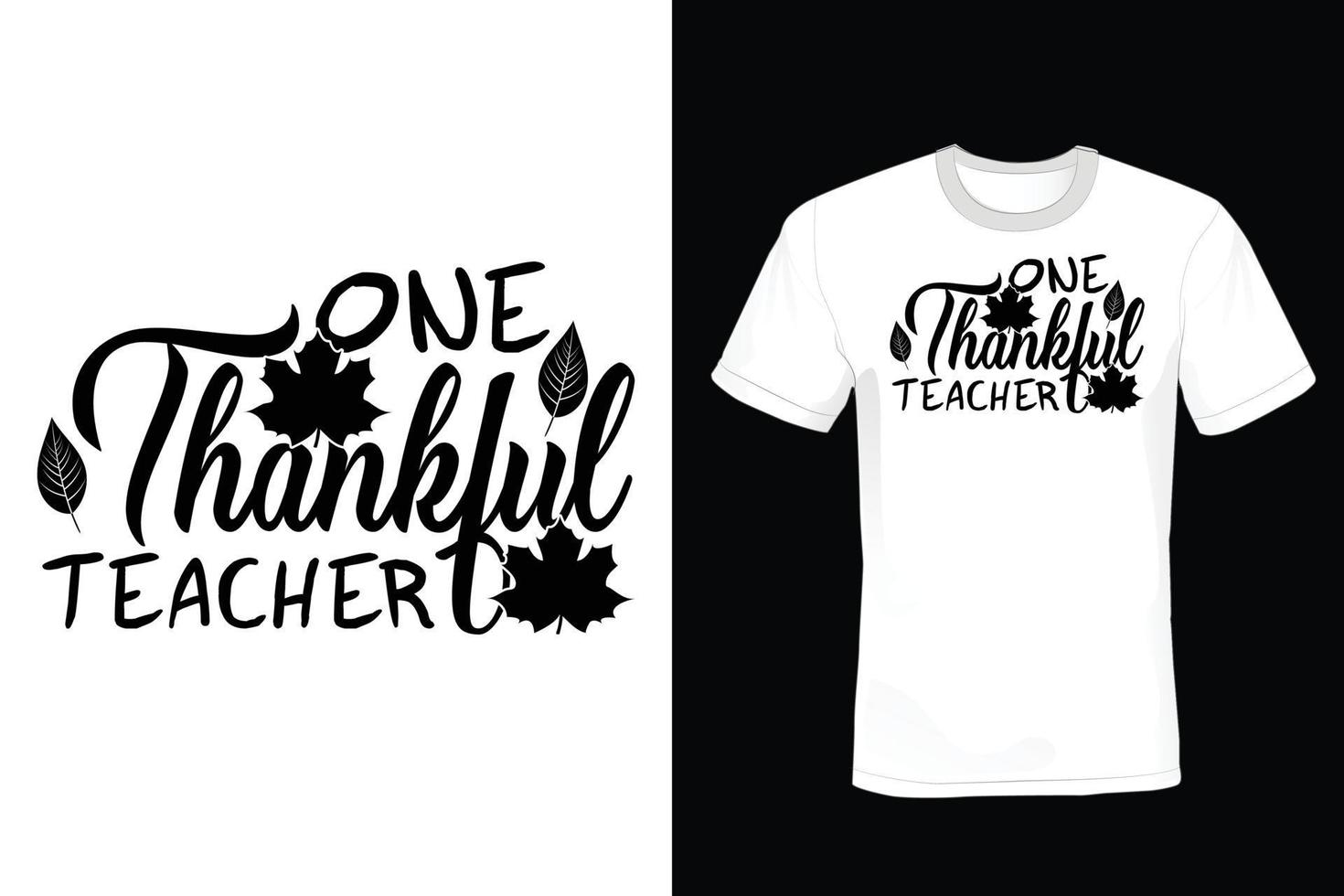 Thanksgiving Day T shirt design, vintage, typography vector