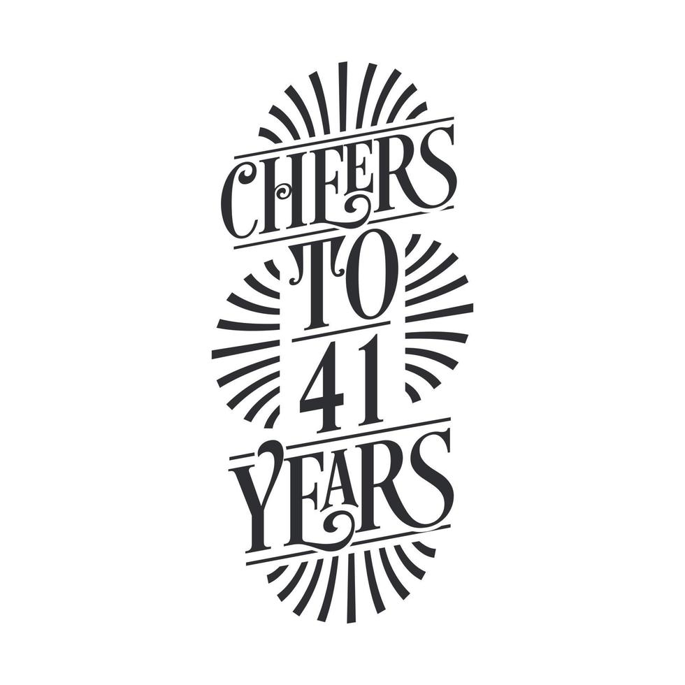 41 years vintage birthday celebration, Cheers to 41 years vector